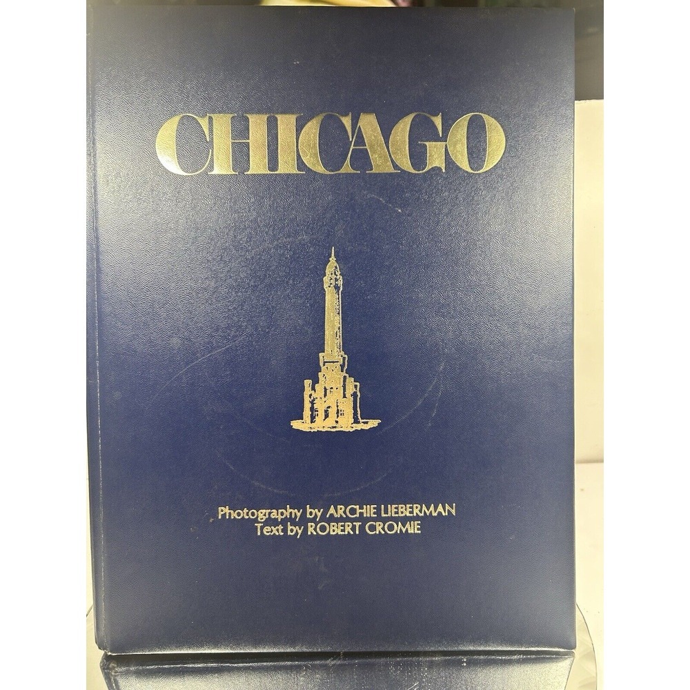 Archie Lieberman & Robert Cromie SIGNED Chicago 1980 First Edition 108 of‎ 350